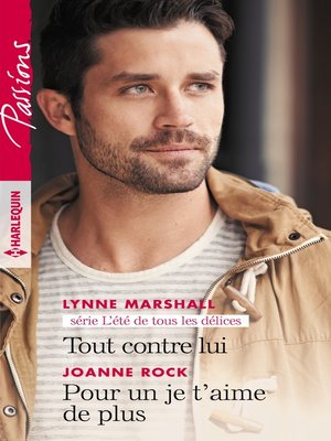 cover image of Tout contre lui--Pour un je t'aime de plus